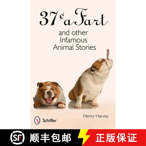 【3-4周达】精装 373/4 a Fart and other Infamous Animal Stories [9780764340642]