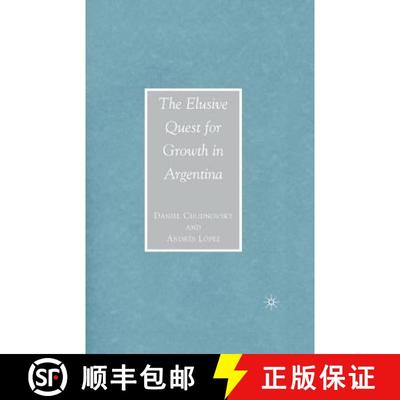 【3-4周达】The Elusive Quest for Growth in Argentina [9781349537907]