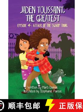 预订 Jaden Toussaint, the Greatest Episode 4: Attack of the Swamp Thing [9781943169184]