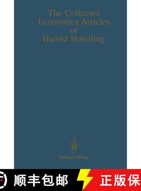【3-4周达】The Collected Economics Articles of Harold Hotelling [9781461389071]