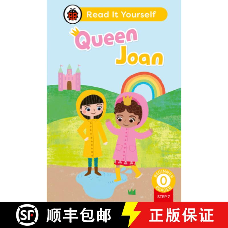 【3-4周达】Queen Joan (Phonics Step 7): Read It Yourself - Level 0 Beginner Reader [9780241564356]