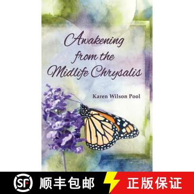 预订 Awakening from the Midlife Chrysalis [9780967296777]