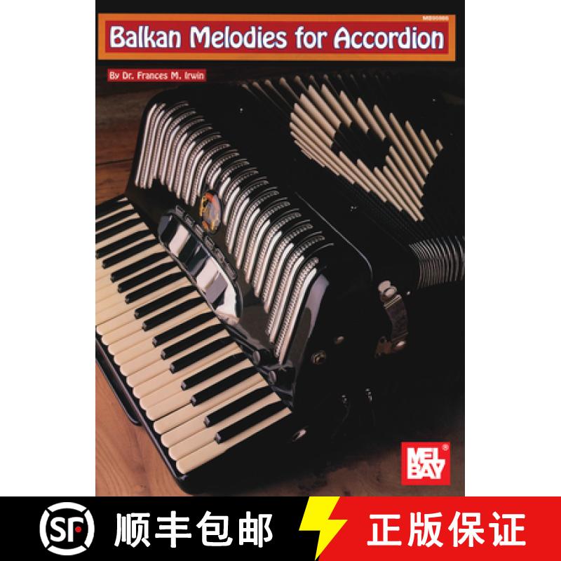 【3-4周达】Balkan Melodies for Accordion [9780786620326]