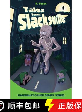 【3-4周达】Slacksville's Silliest Spooky Stories [9781736442678]