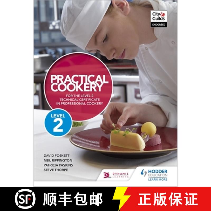 【2-3周达】Practical Cookery for the Level 2 Technical Certificate in Professional Cookery [9781510401846]
