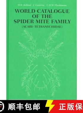 预订 World Catalogue of the Spider Mite Family: (Acari: Tetranychidae) [9789004110878]