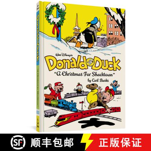 【3-4周达】精装 Walt Disney's Donald Duck: a Christmas for Shacktown (the Complete Carl Barks Disney ... [9781606995747]