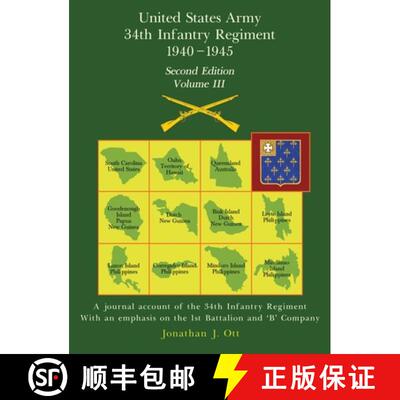 【3-4周达】精装 United States Army 1940 - 1945 34th Infantry Regiment - Second Edition, Volume III: A... [9798987362686]
