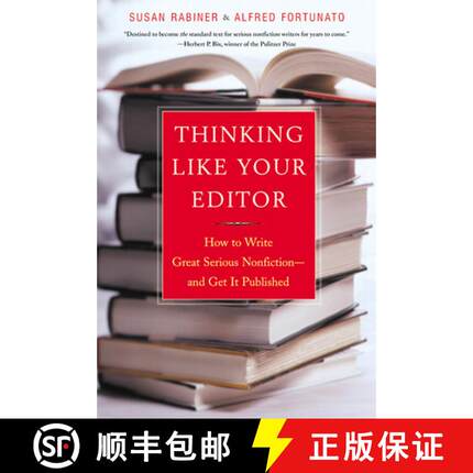【3-4周达】Thinking Like Your Editor – How to Write Great Serious Nonfiction – and Get it Published [9780393324617]
