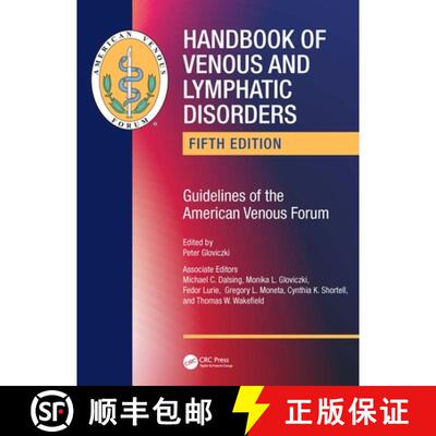 【3-4周达】精装 Handbook of Venous and Lymphatic Disorders: Guidelines of the American Venous Forum [9781032355672]