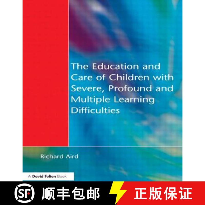 【3-4周达】The Education and Care of Children with Severe, Profound and Multiple Learning Disabilitie... [9781853467080]