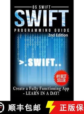 【3-4周达】Programming: Swift: Create A Fully Functioning App: Learn In A Day! [9781329837409]