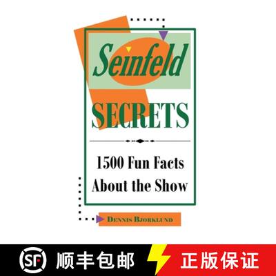 【3-4周达】Seinfeld Secrets: 1500 Fun Facts About the Show [9798232166571]