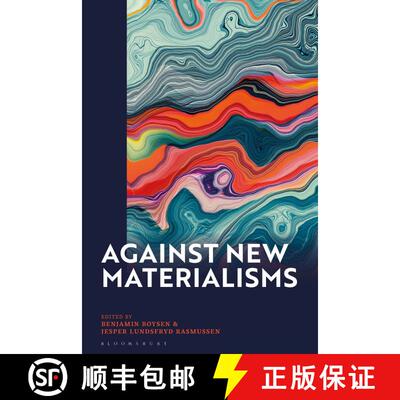 【3-4周达】精装 Against New Materialisms: Craving for Reality [9781350172876]