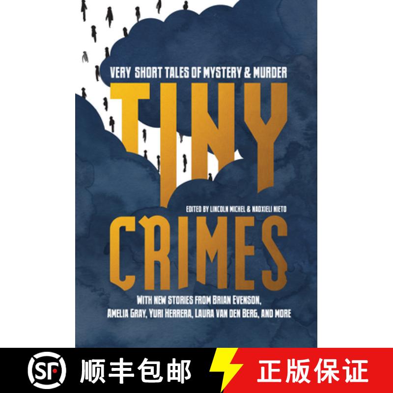 【3-4周达】Tiny Crimes: Very Short Tales of Mystery and Murder [9781936787876]