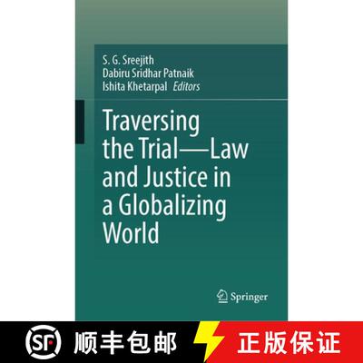 【3-4周达】精装 Traversing the Trial - Law and Justice in a Globalizing World [9789819583942]