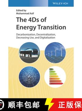 【3-4周达】The 4Ds Of Energy Transition - Decarbonization, Decentralization, Decreasing Use And Digit... [9783527348824]