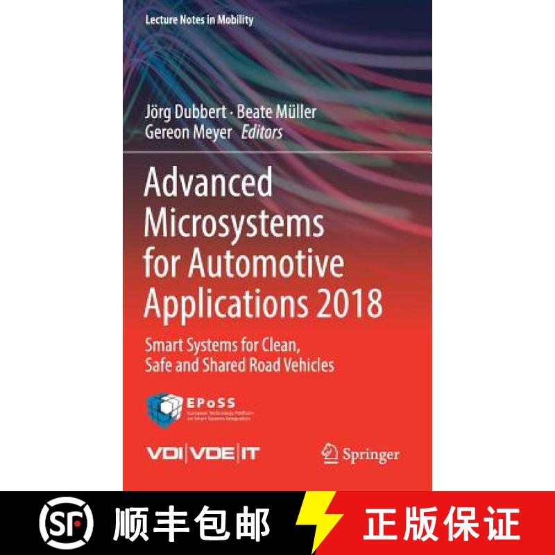 【3-4周达】Advanced Microsystems for Automotive Applications 2018 : Smart Systems for Clean, Safe and... [9783319997612]