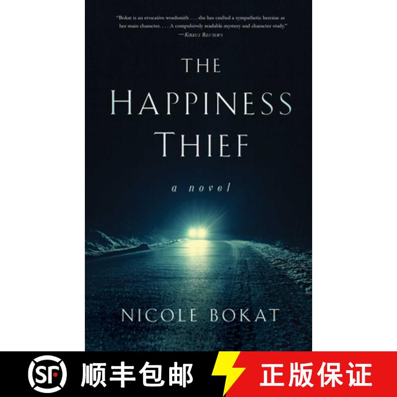 【3-4周达】The Happiness Thief : A Novel [9781647420574]