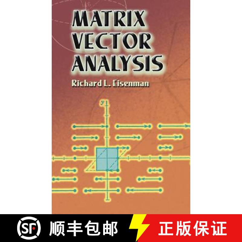 预订 Matrix Vector Analysis [9780486441818]