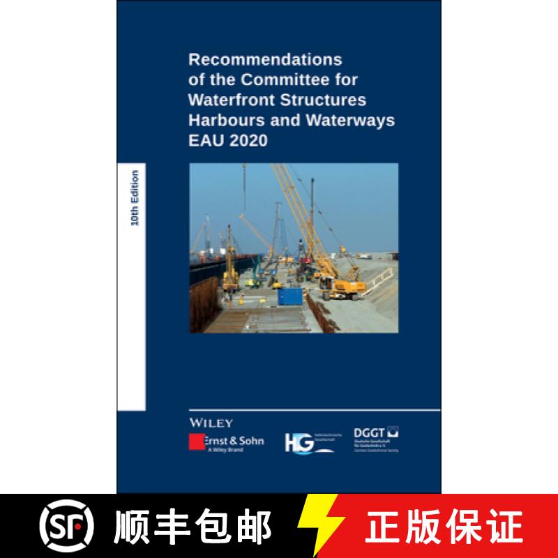 【3-4周达】Recommendations of the Committee for Waterfront Structures Harbours and Waterways 10e - EA... [9783433033920]
