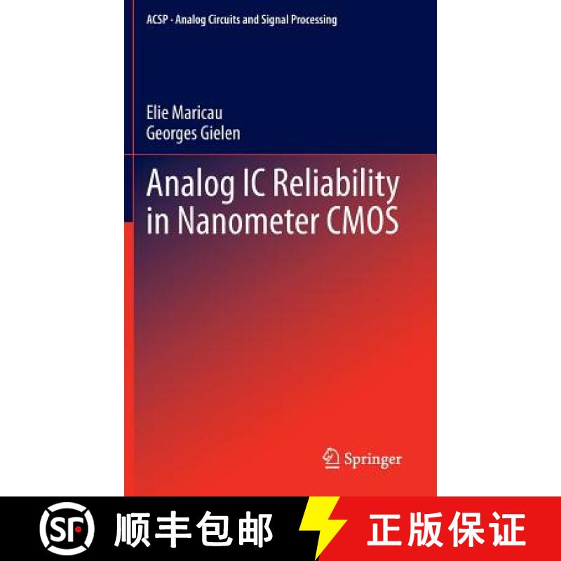 【3-4周达】Analog IC Reliability in Nanometer CMOS [9781461461623]