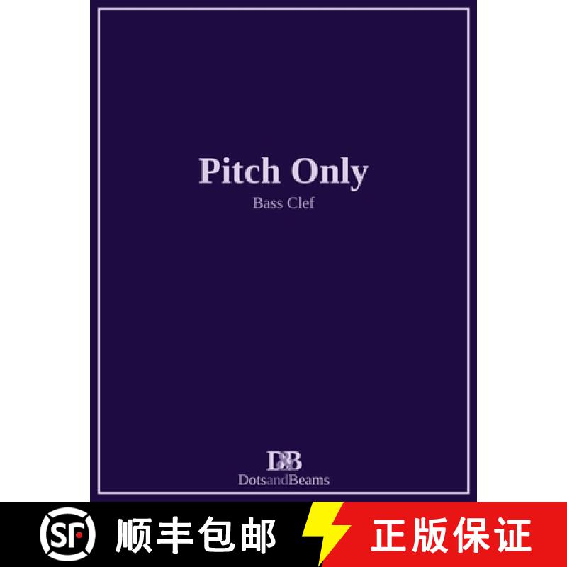 【2-3周达】Pitch Only - Bass Clef [9781999291341]