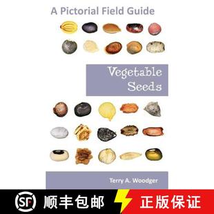 【3-4周达】Vegetable Seeds: A Pictorial Field Guide [9781612330457]