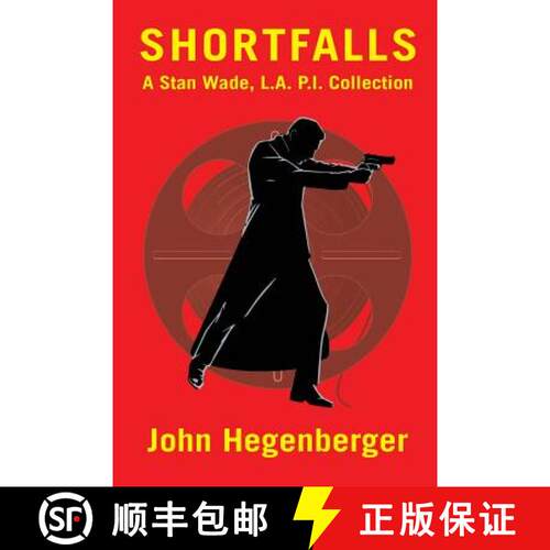 【3-4周达】Shortfalls: A Stan Wade L.A. P.I. Collection [9781479449378]