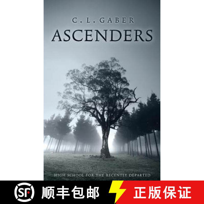 预订 Ascenders: High School For the Recently Departed (Book One): High School For the Recently Depart... [9780996242028]