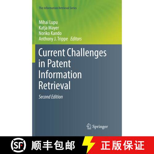 【3-4周达】Current Challenges in Patent Information Retrieval (Softcover reprint of the original 2nd ... [9783662571644]