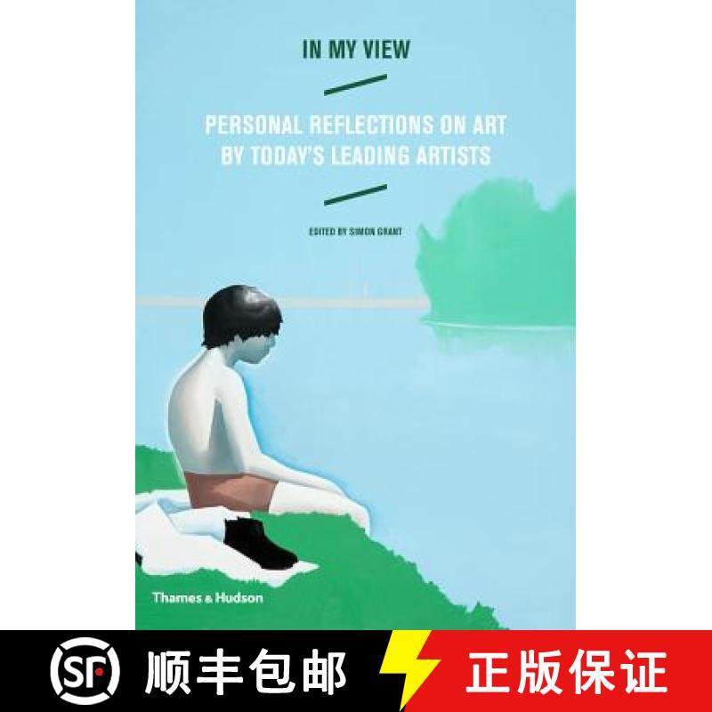 【3-4周达】In My View: Personal Reflections on Art by Today's Leading Artists [9780500238967]