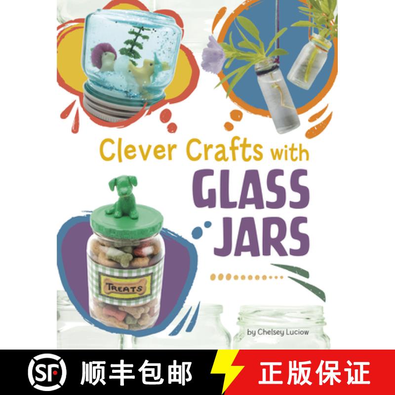 【3-4周达】Clever Crafts with Glass Jars [9781669076971]