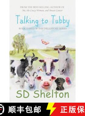 【3-4周达】Talking to Tubby: Book Three of The Drugstore Series [9780982508572]
