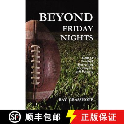 【3-4周达】Beyond Friday Nights:  College Football Recruiting for Players and Parents [9780557393800]
