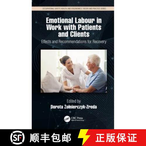 【3-4周达】Emotional Labor in Work with Patients and Clients: Effects and Recommendations for Recovery [9780367513719]