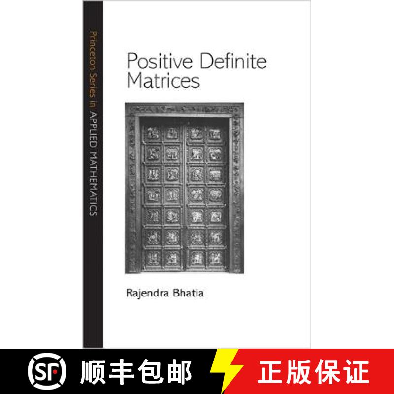 现货 正定矩阵 Positive Definite Matrices [9780691168258]
