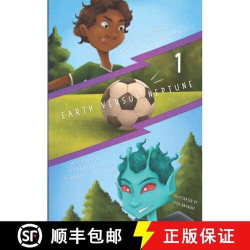 【3-4周达】Ronni-Romario and the Soccer Planets - Earth Versus Neptune [9788794310673]