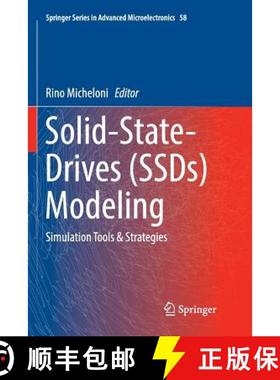 【3-4周达】Solid-State-Drives (SSDs) Modeling : Simulation Tools & Strategies [9783319847306]