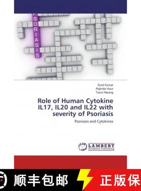 预订 Role of Human Cytokine IL17, IL20 and IL22 with severity of Psoriasis [9786202096317]