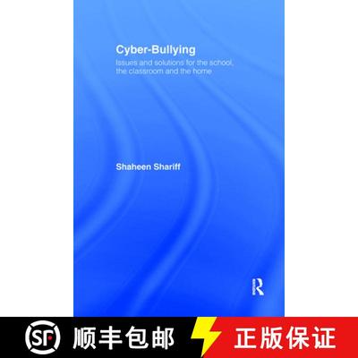 【3-4周达】Cyber-Bullying : Issues and Solutions for the School, the Classroom and the Home [9780415424905]