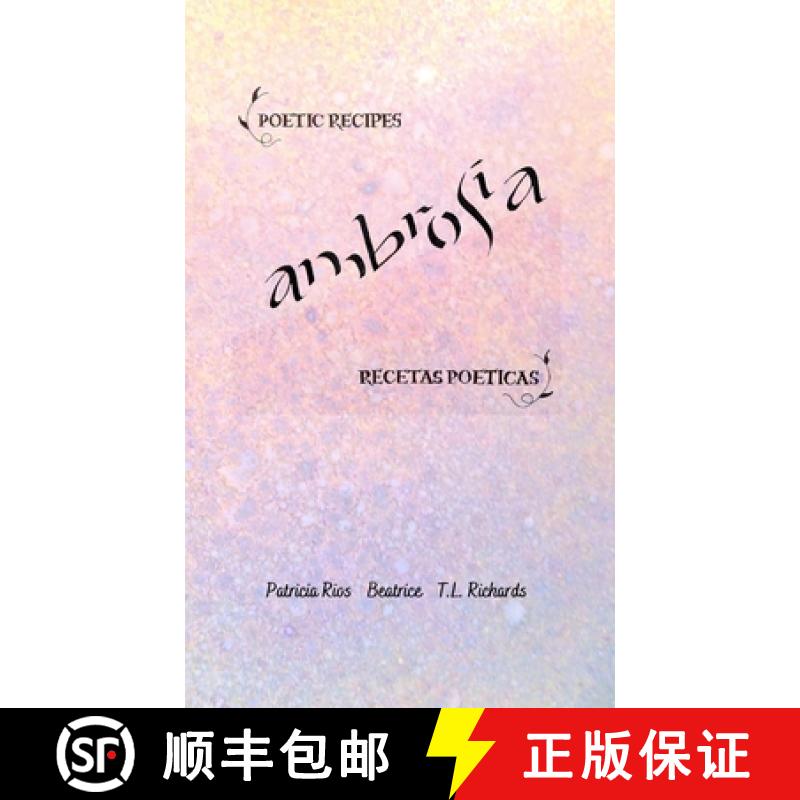 【2-3周达】Ambrosia: Poetic Recipes - Recetas Poeticas [9781458352064]