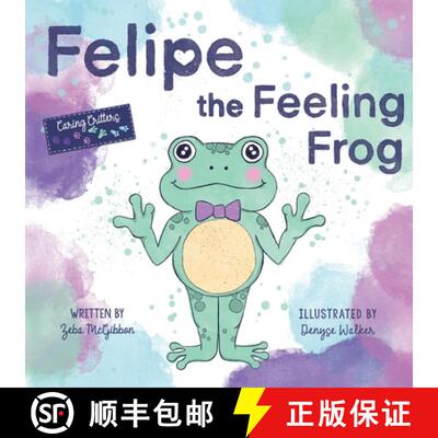 【3-4周达】Felipe the Feeling Frog [9798988677802]