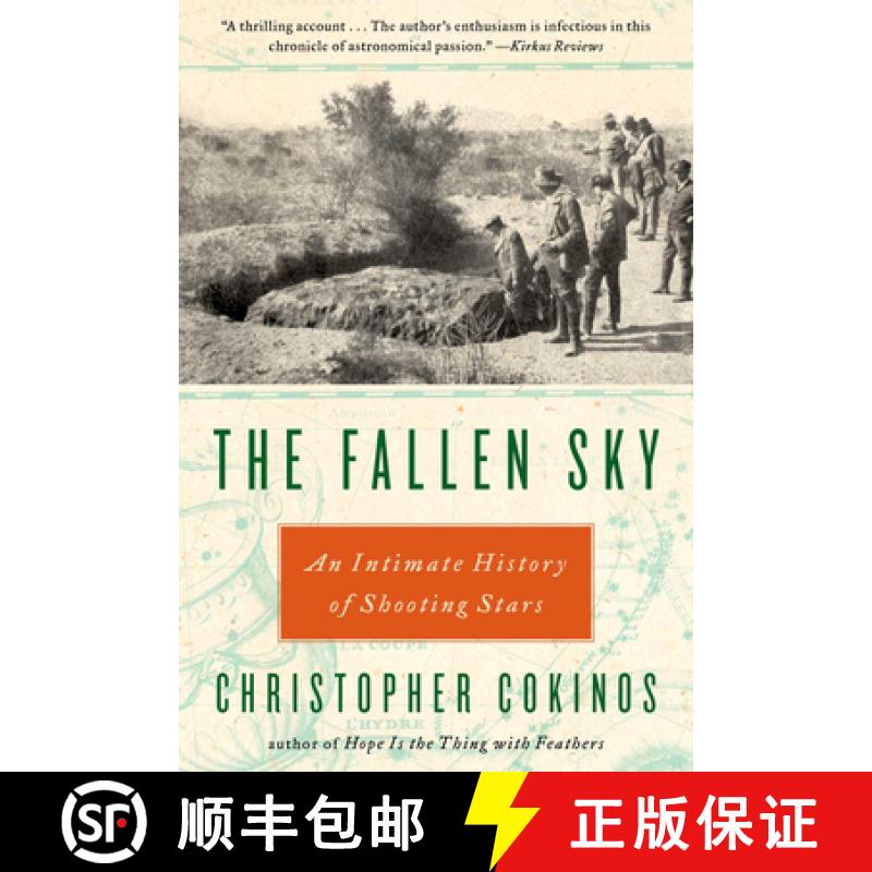 【2-3周达】The Fallen Sky: An Intimate History of Shooting Stars [9781585428328]