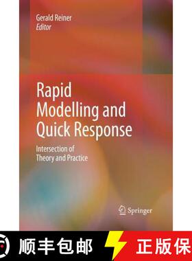 【3-4周达】Rapid Modelling and Quick Response : Intersection of Theory and Practice [9781447158738]