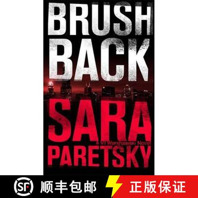 【3-4周达】Brush Back: V.I. Warshawski 17 [9781444758733]