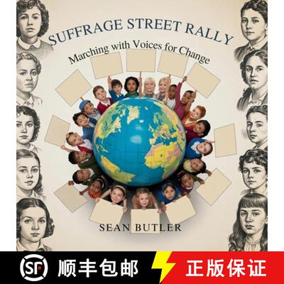 【3-4周达】Suffrage Street Rally: Marching with Voices for Change [9798868917097]
