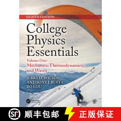 【3-4周达】College Physics Essentials, Eighth Edition: Mechanics, Thermodynamics, Waves (Volume One) [9781138476325]