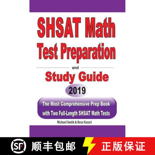 【3-4周达】SHSAT Math Test Preparation and study guide: The Most Comprehensive Prep Book with Two Ful... [9781646125203]