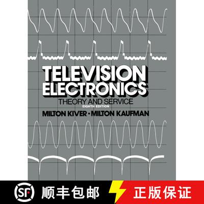 【3-4周达】Television Electronics: Theory and Servicing [9789401160612]